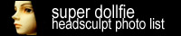 Super Dollfie Headsculpt Photo List